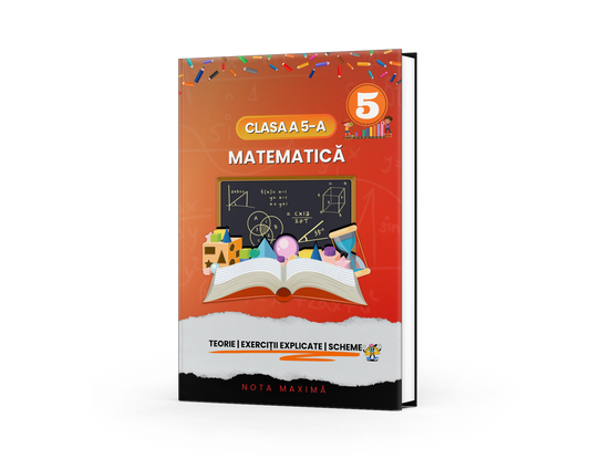 Toată materia structurată la Matematică pentru clasa a V-a.